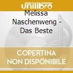 Melissa Naschenweng - Das Beste cd musicale di Naschenweng,Melissa