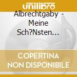 Albrechtgaby - Meine Sch?Nsten Klassischen Lieder cd