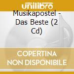 Musikapostel - Das Beste (2 Cd) cd