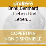 Brink,Bernhard - Lieben Und Leben (Schlagertitan-Edition) (2 Cd) cd
