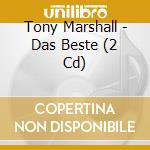 Tony Marshall - Das Beste (2 Cd) cd