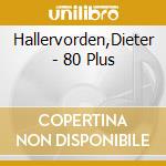 Hallervorden,Dieter - 80 Plus cd