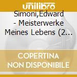 Simoni,Edward - Meisterwerke Meines Lebens (2 Cd) cd