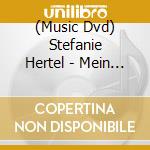 (Music Dvd) Stefanie Hertel - Mein Vogtland-Mei Haamet cd