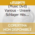 (Music Dvd) Various - Unsere Schlager Hits Xxl cd