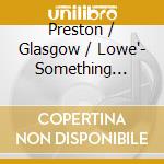 Preston / Glasgow / Lowe