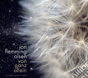 Jon Flemming Olsen - Von Ganz Allein cd musicale di Jon Flemming Olsen