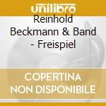 Reinhold Beckmann & Band - Freispiel cd