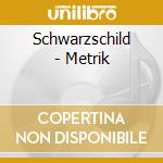Schwarzschild - Metrik cd musicale