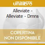 Alleviate - Alleviate - Dmns cd