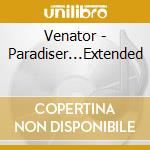 Venator - Paradiser...Extended cd