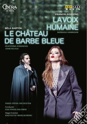 (Music Dvd) Bela Bartok / Francis Poulenc - Le Chateau De Barbe Bleue / La Voix Humaine cd musicale