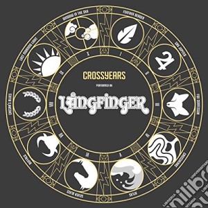 (LP Vinile) Langfinger - Crossyears lp vinile di Langfinger