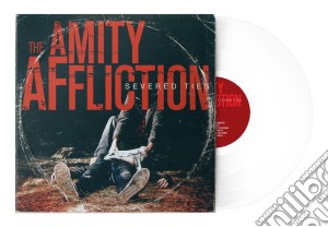(LP Vinile) Amity Affliction - Severed Ties (Ltd Ed) lp vinile di Amity Affliction