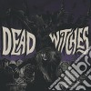 (LP Vinile) Dead Witches - Ouija (Colored Vinyl) cd