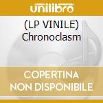 (LP VINILE) Chronoclasm