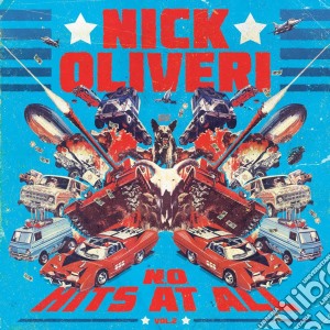 (LP Vinile) Nick Oliveri - Hits At All Vol. 2 lp vinile di Nick Oliveri