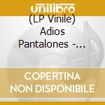 (LP Vinile) Adios Pantalones - Playtime (Lp+Cd) lp vinile di Adios Pantalones
