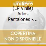 (LP Vinile) Adios Pantalones - Playtime (Lp+Cd) vinile