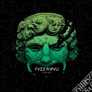 Fvzz Popvli - Fvzz Dei cd musicale di Fvzz Popvli