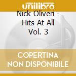 Nick Oliveri - Hits At All Vol. 3 cd