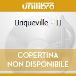 Briqueville - II cd musicale di B r i q u e v i l l