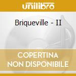 Briqueville - II cd