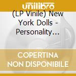 (LP Vinile) New York Dolls - Personality Crisis/Trash (Green) (7') vinile
