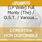 (LP Vinile) Full Monty (The) / O.S.T. / Various (Coloured) lp vinile di Ost