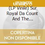 (LP Vinile) Sur Royal Da Count And The Parliaments - Scream Baby Scream (7') vinile