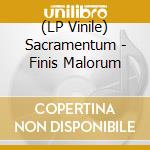 (LP Vinile) Sacramentum - Finis Malorum lp vinile di Sacramentum