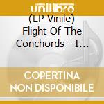 (LP Vinile) Flight Of The Conchords - I Told You I Was Freaky - Coloured lp vinile di Flight Of The Conchords