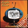 (LP Vinile) Lazlo Bane - All The Time In The World cd