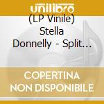 (LP Vinile) Stella Donnelly - Split (7') vinile