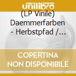(LP Vinile) Daemmerfarben - Herbstpfad / Clear Vinyl lp vinile di Daemmerfarben