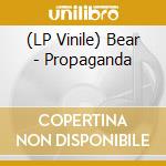 (LP Vinile) Bear - Propaganda vinile