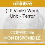(LP Vinile) Wonk Unit - Terror lp vinile