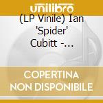 (LP Vinile) Ian 'Spider' Cubitt - Sunshine In Reverse vinile