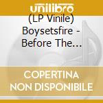 (LP Vinile) Boysetsfire - Before The Eulogy (Gold/Blue) (2 Lp) lp vinile