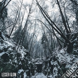 Lesser Glow - Nullity cd musicale
