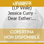 (LP Vinile) Jessica Curry - Dear Esther: Original Soundtrack (2 Lp) vinile