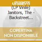 (LP Vinile) Janitors, The - Backstreet Ditties vinile