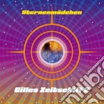 Sternenmadchen - Gilles Zeitschiff 2 cd