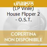 (LP Vinile) House Flipper 2 - O.S.T. vinile