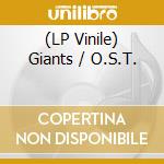 (LP Vinile) Giants / O.S.T. vinile