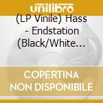 (LP Vinile) Hass - Endstation (Black/White Swirl) vinile