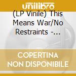 (LP Vinile) This Means War/No Restraints - Leave A Trace (Black) vinile