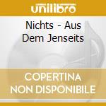 Nichts - Aus Dem Jenseits cd