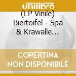 (LP Vinile) Biertoifel - Spa & Krawalle (Black Vinyl) vinile