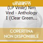 (LP Vinile) Nim Vind - Anthology I (Clear Green Splash Vinyl) vinile